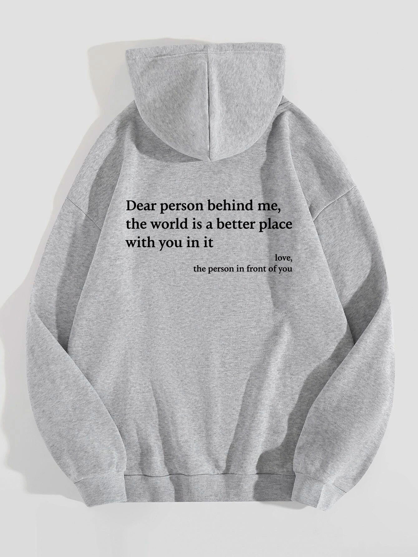 Women’s Plush Letter Printed Hoodie – Kangaroo Pocket, Drawstring, Unisex Trendy Pullover 
(Dear Person Behind Me,the World Is A Better Place,with You In It,love,the Person In Front Of You)