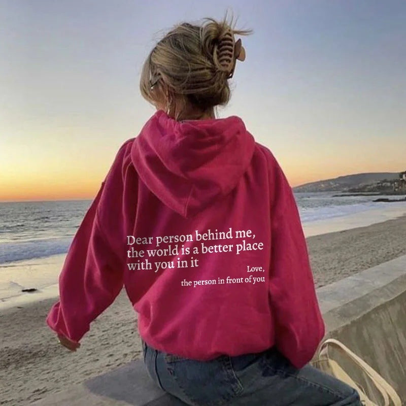 Women’s Plush Letter Printed Hoodie – Kangaroo Pocket, Drawstring, Unisex Trendy Pullover 
(Dear Person Behind Me,the World Is A Better Place,with You In It,love,the Person In Front Of You)